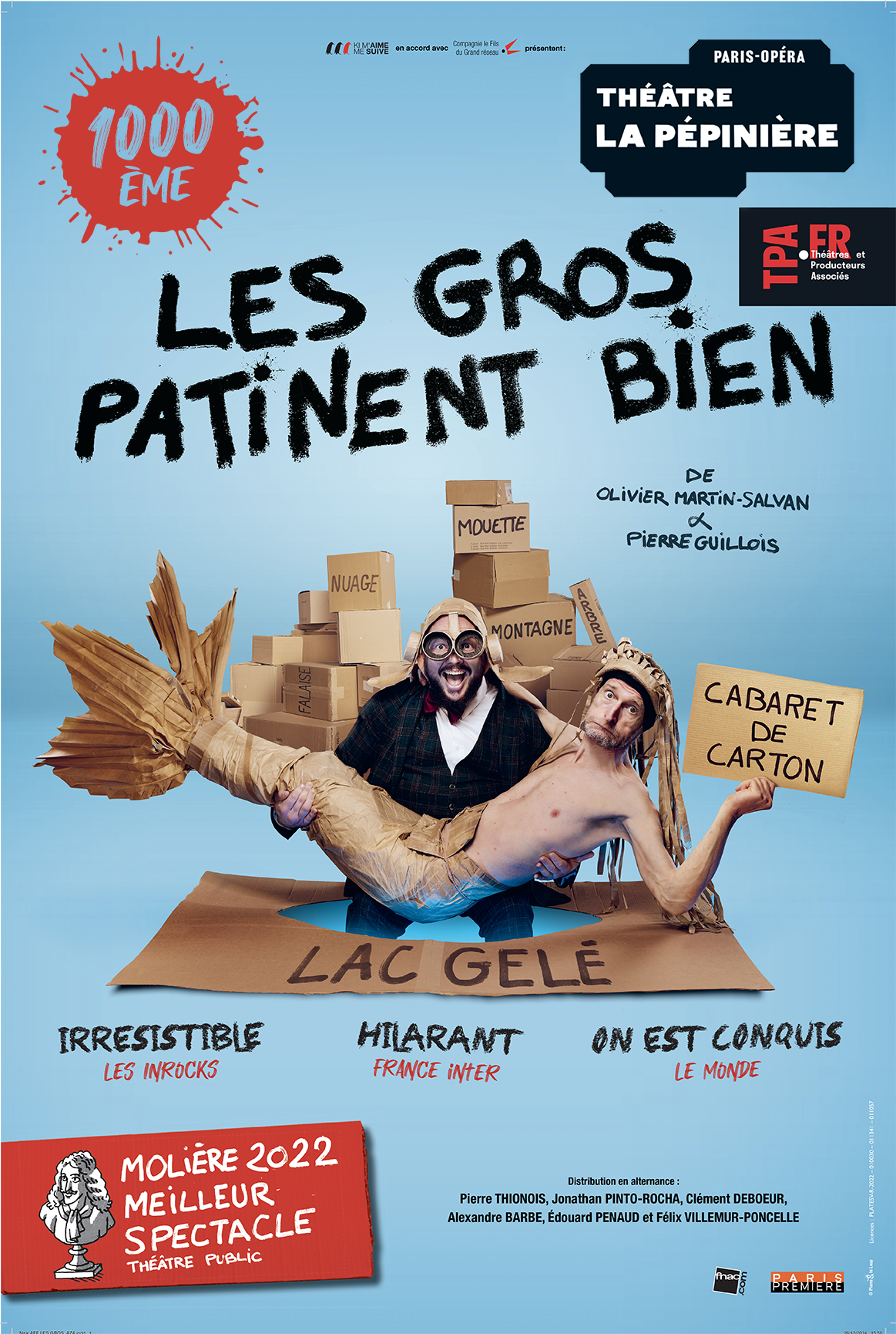 Affiche du spectacle LES GROS PATINENT BIEN Affiche du spectacle LES GROS PATINENT BIEN